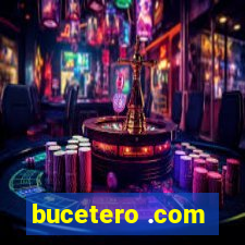 bucetero .com